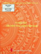 Tuyển tập truyện thơ nôm Việt Nam / Biên soạn, giới thiệu: Vũ Quang Liễn, Trần Trọng Nghĩa, Lê Thị Thúy Quỳnh, Vũ Dũng . T.4 , Truyện thơ Nôm