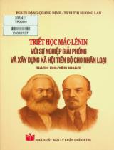 Triết học Mác - Lênin với sự nghiệp giải phóng và xây dựng xã hội tiến bộ cho nhân loại : Sách chuyên khảo / Đặng Quang Định, Vi Thị Hương Lan