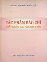 Tác phẩm báo chí chất lượng cao năm 2018 & 2019