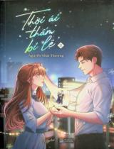 Thời ái thấm bi lệ / Nguyễn Nhật Thương . T.2