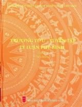 Trương Tửu - Tuyển tập lý luận phê bình / Trương Tửu . T.3 , Tiểu luận
