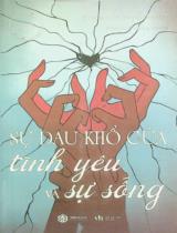 Sự đau khổ của tình yêu và sự sống / Arthur Schopenhauer ; Khánh Phương dịch