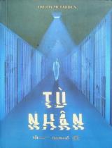 Tù nhân / Freida McFadden ; Nhím dịch