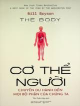 Cơ thể người : Chuyến du hành đến mọi bộ phận của chúng ta / Bill Bryson ; Trần Tuấn Hiệp dịch
