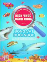 10 vạn câu hỏi vì sao - Động vật dưới nước và thế giới đại dương / Tuệ Minh