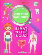 10 vạn câu hỏi vì sao - Bí mật cơ thể người / Tuệ Minh
