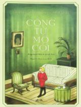 Công tử mồ côi / Frances Hodgson Burnett ; Minh hoạ: Reginald Birch ; Nguyễn Bích Lan dịch