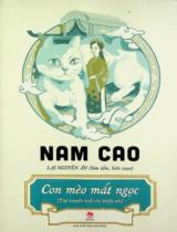 Con mèo mắt ngọc : Tập truyện viết cho thiếu nhi : Dành cho lứa tuổi 6+ / Nam Cao ; Lại Nguyên Ân sưu tầm, giới thiệu