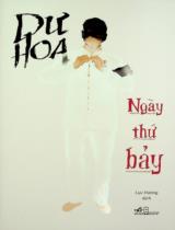 Ngày thứ bảy / Dư Hoa ; Lục Hương dịch
