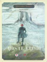 Bá tước Monte Cristo / Alexandre Dumas ; Mai Thế Sang dịch