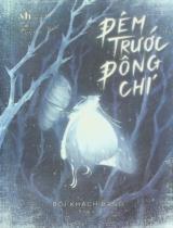 Đêm trước đông chí / Bối Khách Bang ; Ying dịch