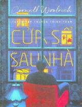 Cửa sổ sau nhà : Tuyển tập truyện trinh thám / Cornell Woolrich ; Hán Nhật Minh dịch