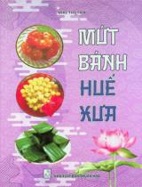 Mứt bánh Huế xưa / Mai Thị Trà