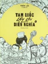 Tam quốc lầy lội diễn nghĩa : Truyện tranh / Trần Lỗi ; Nhượng Lê dịch . T.2