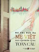 Mẹ Việt dạy con bước cùng toàn cầu / Hồ Thị Hải Âu