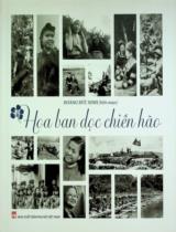 Hoa ban dọc chiến hào : Phụ nữ Việt Nam trong chiến dịch Điện Biên Phủ / Hoàng Đức Sinh biên soạn