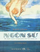 Ngôn sứ : Bí mật cuộc sống giữa hai bờ sinh tử / Kahlil Gibran ; Lệ Hằng dịch