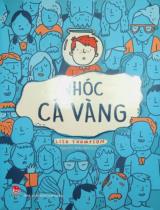 Nhóc Cá Vàng : Dành cho lứa tuổi thiếu niên / Lisa Thompson ; Nguyễn Thảo Nhi dịch