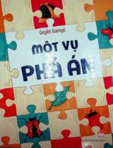 Một vụ phá án : Dành cho độ tuổi 6+ / Quyên Gavoye