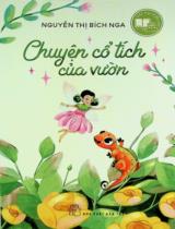 Chuyện cổ tích của vườn / Nguyễn Thị Bích Nga ; Thanh Thảo minh hoạ