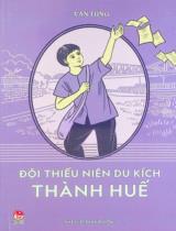 Đội thiếu niên du kích Thành Huế / Văn Tùng