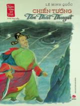 Chiến tướng Tôn Thất Thuyết : Dành cho lứa tuổi 10+ / Lê Minh Quốc