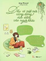 Dẫu có mệt mỏi cũng đừng dựa dẫm vào người khác / Jung Wooyul ; Hồng Hà dịch