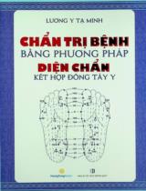 Chẩn trị bệnh bằng phương pháp diện chẩn kết hợp Đông Tây y / Tạ Minh biên soạn