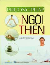 Phương pháp ngồi thiền / Nguyễn Tuệ Chân