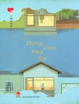 Không cùng tầng bay : Dành cho lứa tuổi 14+ / Dương Nữ Khánh Thương