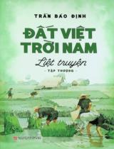 Đất Việt trời Nam liệt truyện / Trần Bảo Định . Tập Thượng