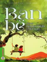 Bạn bè trong hành trình của bạn / Sưu tầm, tuyển chọn: Thanh Bình, Nam Anh