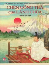 Chén uống trà của lãnh chúa : Dành cho lứa tuổi 6+ / Nguyễn Nam Trân chủ biên