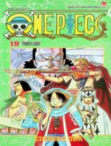 One piece : Truyện tranh : Dành cho lứa tuổi 15+ / Eiichiro Oda ; Takara h.đ . T.19 , Phản loạn
