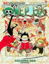 One piece : Truyện tranh : Dành cho lứa tuổi 15+ / Eiichiro Oda ; Takara hiệu đính . T.43 , Truyền thuyết anh hùng