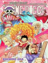 One piece : Truyện tranh : Dành cho lứa tuổi 15+ / Eiichiro Oda ; Takara dịch . T.80 , Tuyên ngôn về thời đại mới