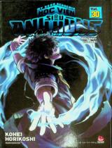 Học viện siêu anh hùng : Truyện tranh : Dành cho lứa tuổi 15+ / Kohei Horikoshi ; Ruyuha Kyouka dịch . T.30 , Điệu nhảy của Dabi