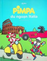 Pimpa du ngoạn Italia : Truyện tranh : Dành cho thiếu nhi / Altan ; Thuỷ Luna dịch