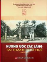 Hương ước các làng tại thành phố Huế : Tuyển dịch / Trần Đại Vinh dịch nghĩa