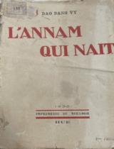 L'Annam qui nait / Dao Dang Vy
