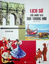 Lịch sử các nước ven Địa Trung Hải / Globerama ; Nguyễn Thị Thu Hà dịch