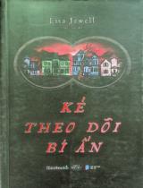 Kẻ theo dõi bí ẩn / Lisa Jewell ; Mai Trang dịch