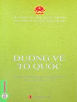Đường về Tổ quốc / Đỗ Hoàng Linh sưu tầm, biên soạn