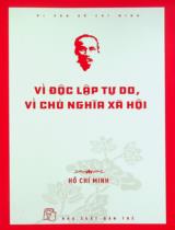 Vì độc lập tự do, vì chủ nghĩa xã hội / Hồ Chí Minh
