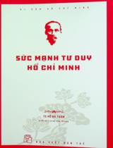 Sức mạnh tư duy Hồ Chí Minh / Hồ Bá Thâm