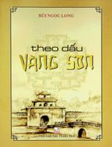 Theo dấu vàng son / Bùi Ngọc Long