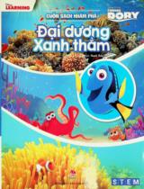 Cuốn sách khám phá - Đại dương xanh thẳm : Dành cho lứa tuổi 7+ / Disney Learning ; Thanh Thảo dịch