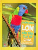 Cuốn sách lớn đầu tiên của tớ - Chim : Dành cho lứa tuổi 5+ / Catherine D. Hughes ; Dịch: Quốc Tuấn, Huy Toàn