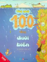 Tòa nhà 100 tầng dưới biển : Dành cho trẻ từ 3 - 8 tuổi : Truyện tranh / Toshio Iwai ; Trần Bảo Ngọc dịch