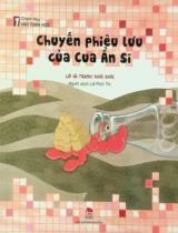 Chuyến phiêu lưu của Cua Ẩn Sĩ : Truyện tranh : Dành cho lứa tuổi 5+ / Lời, tranh: Khúc Khúc ; Lê Phối Thi dịch